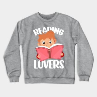 Reading Lovers, Funny Reading Crewneck Sweatshirt